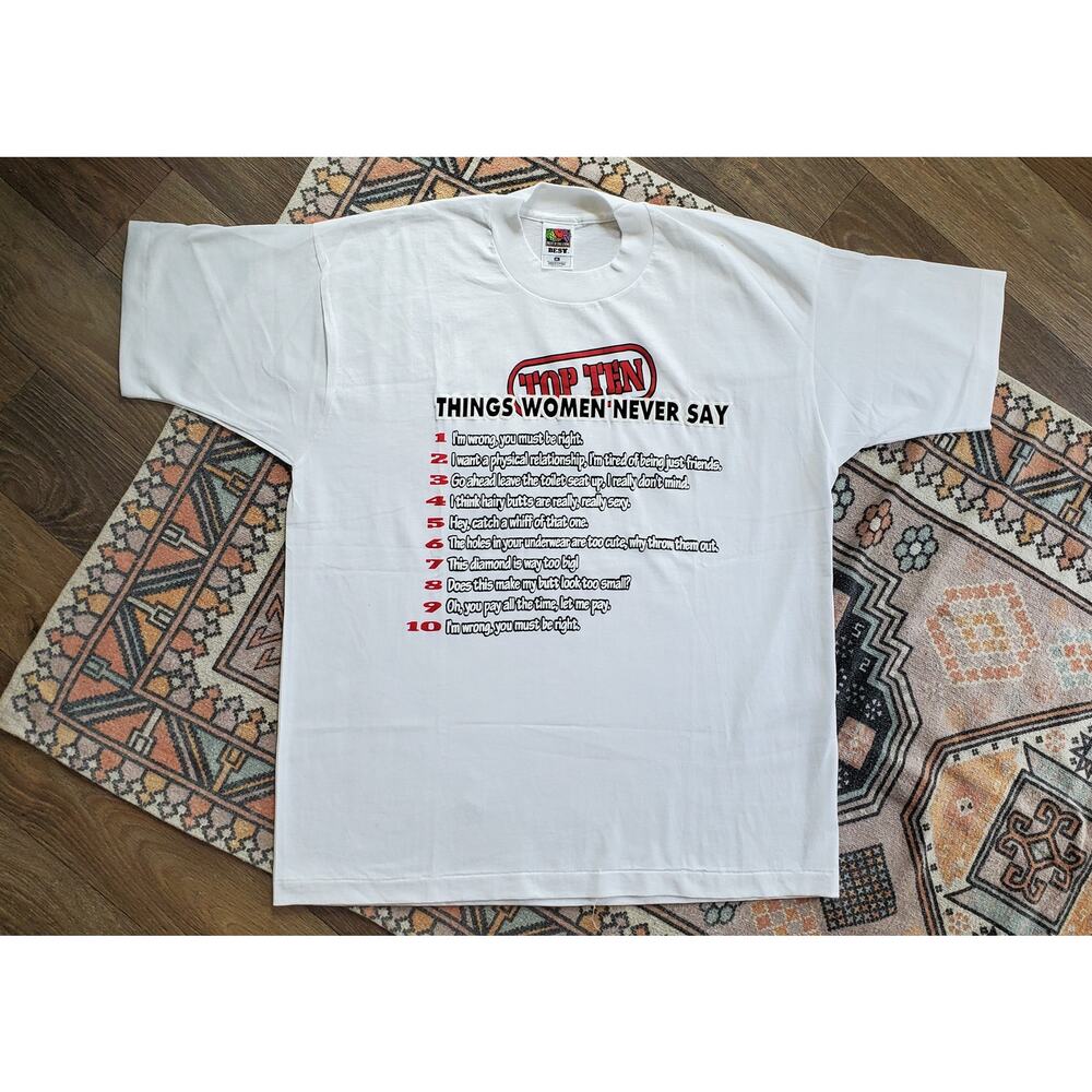 Top Ten Things Women Never Say Vintage Single Stitch Shirt
